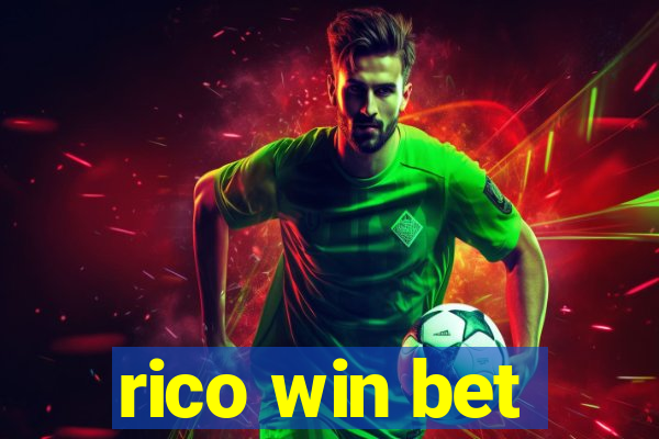 rico win bet